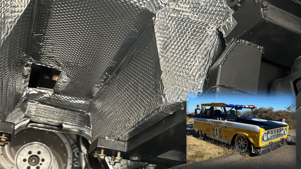 Automotive peel and stick heat shield installed under a Ford Bronco to protect floor pans from exhaust heat