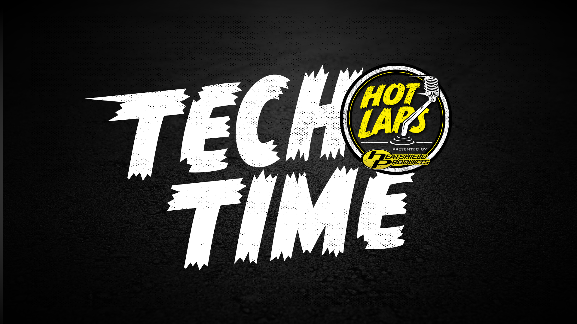 Hot Laps: Tech Segment
